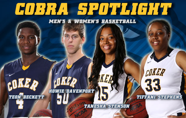 Cobra Spotlight- Teon Beckett & Howie Davenport, Men's Basketball & Tanesha Stenson & Tiffani Stephens, Women's Basketball