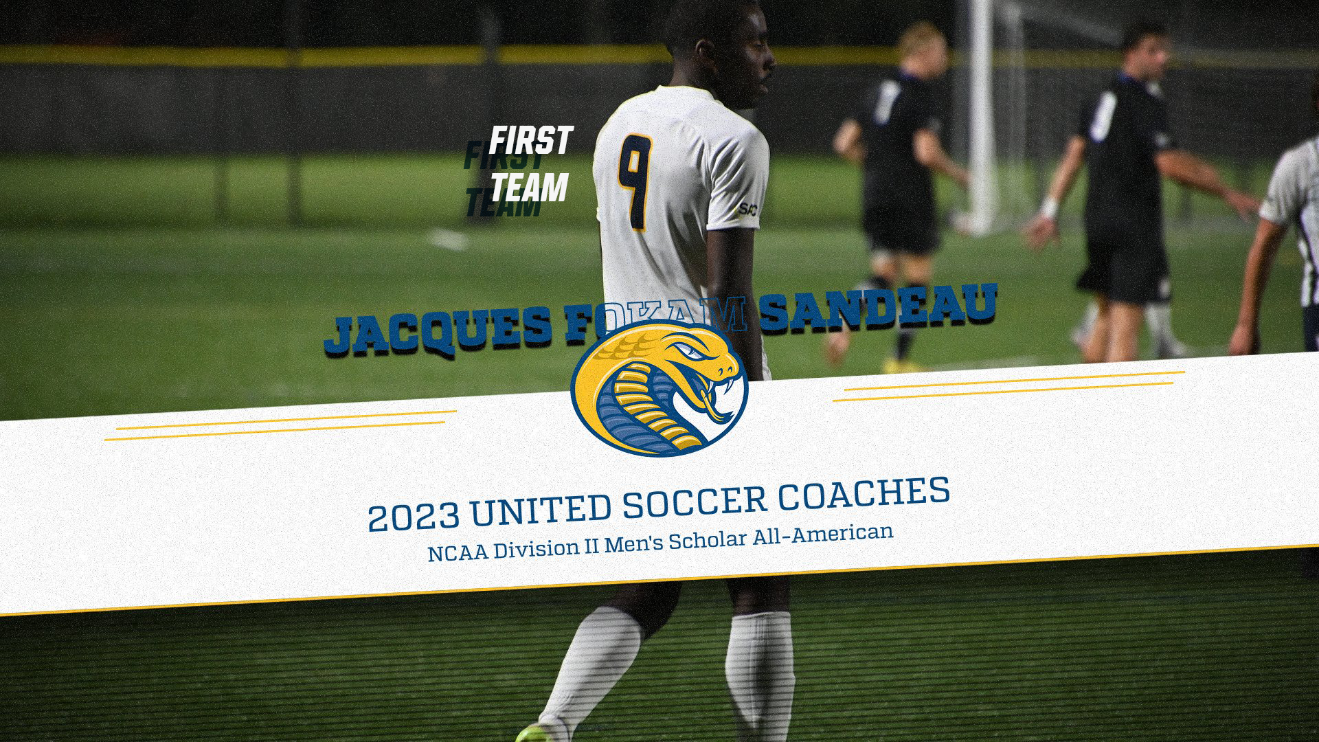 Fokam Sandeau Named First Team United Soccer Coaches NCAA Division II Men's Scholar All-American