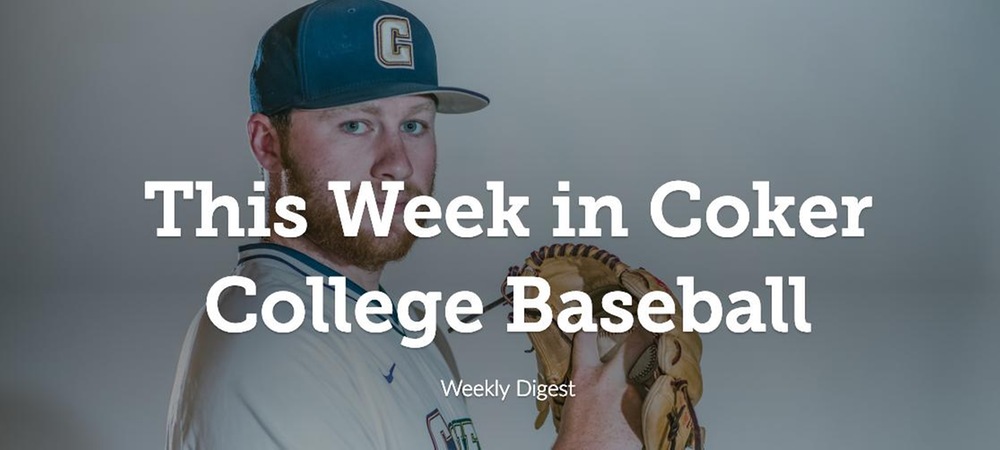 This Week in Coker College Baseball