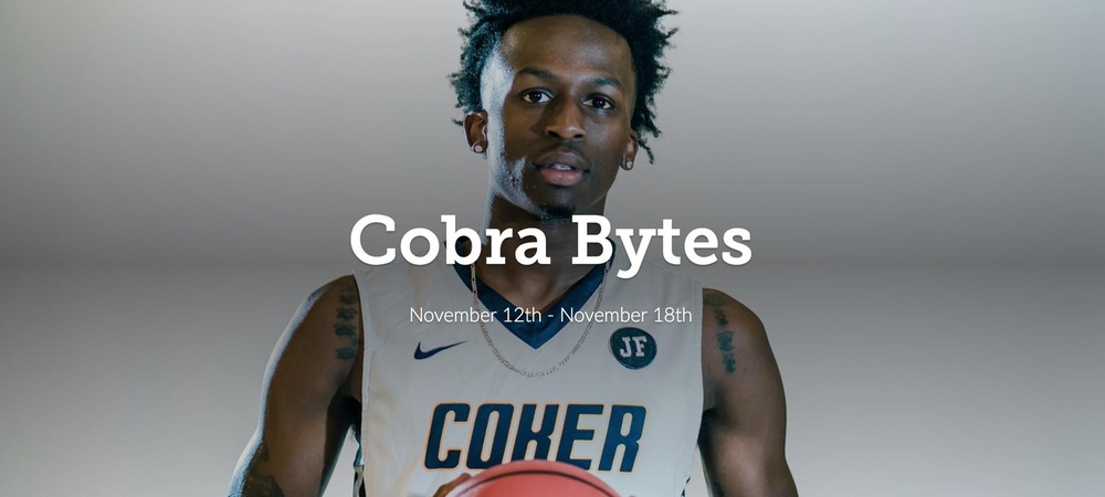 Cobra Bytes: Nov. 12 - Nov. 18