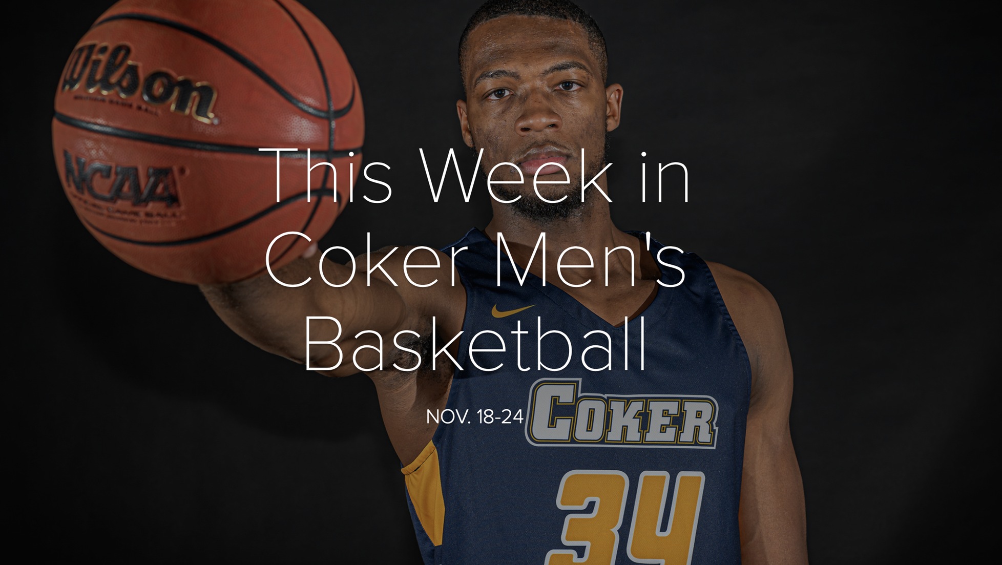 Coker Hosts Limestone Wednesday, Travels to Lander on Saturday in Non-Conference Action
