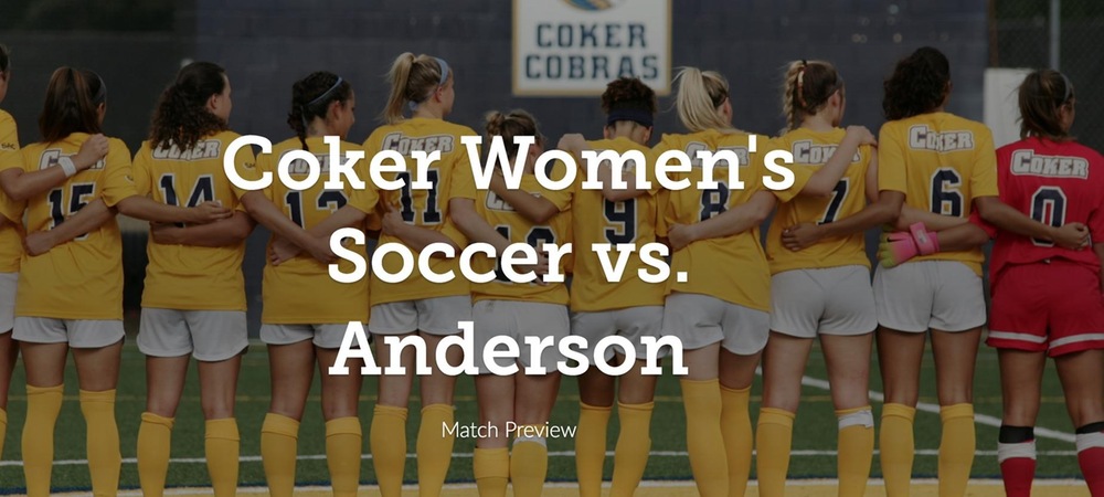 Women's Soccer Set to Host Anderson in Midweek SAC Matchup