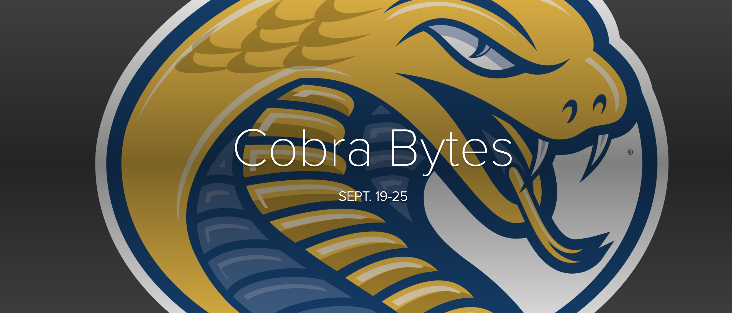 Cobra Bytes Sept. 19-25