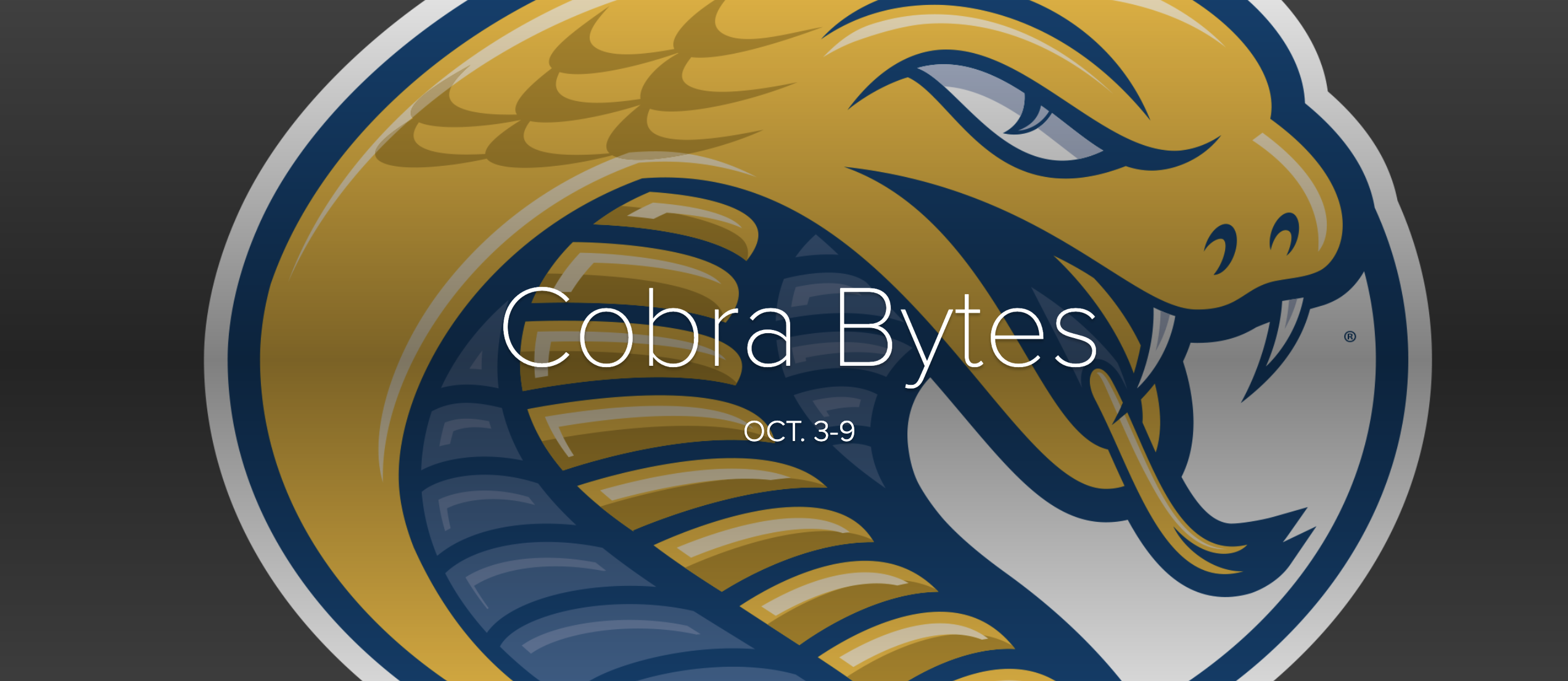 Cobra Bytes Oct. 3-9