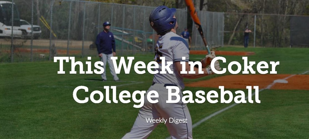 This Week in Coker College Baseball