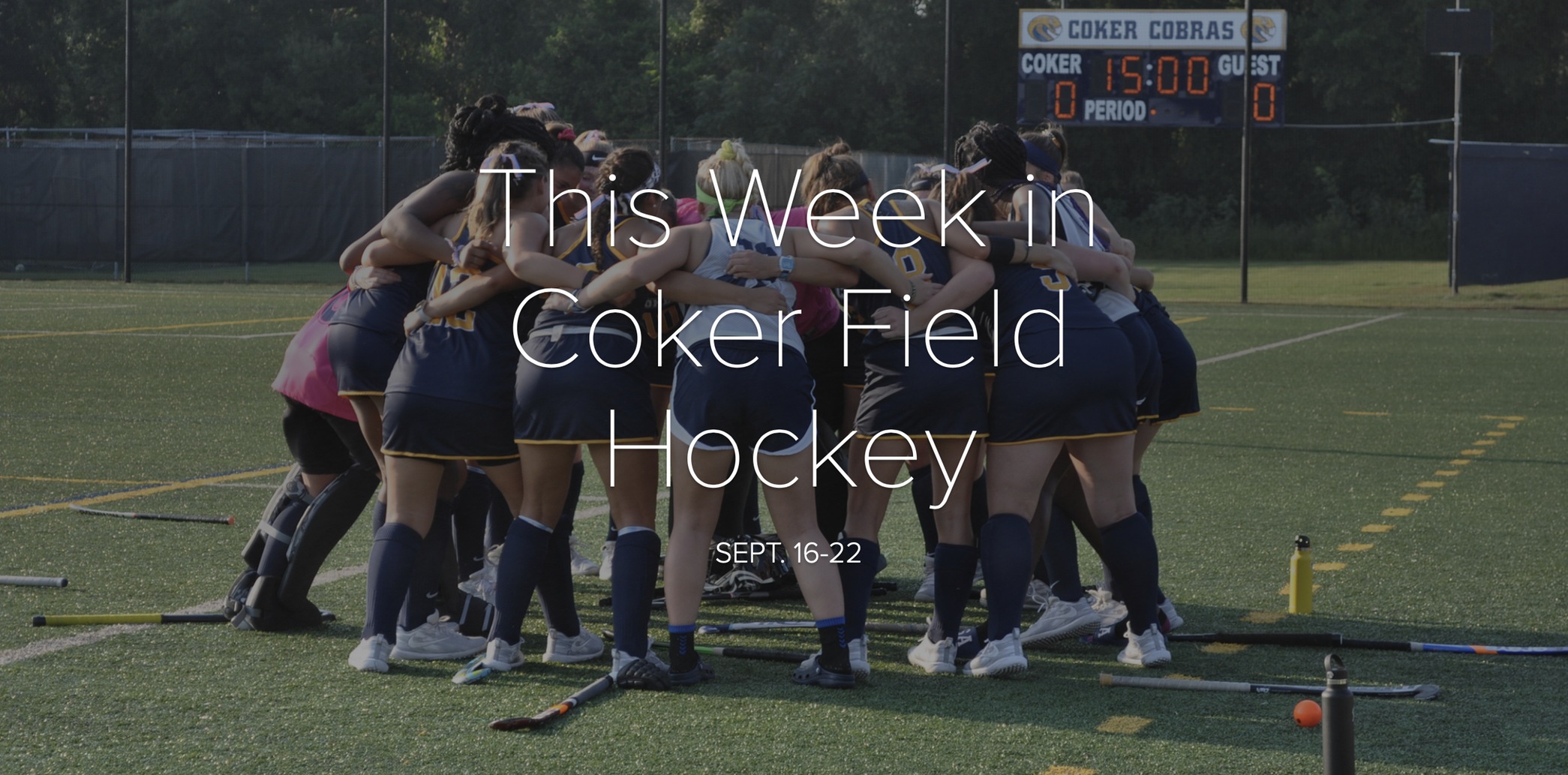 Coker Heads North for Two Non-Conference Games This Weekend