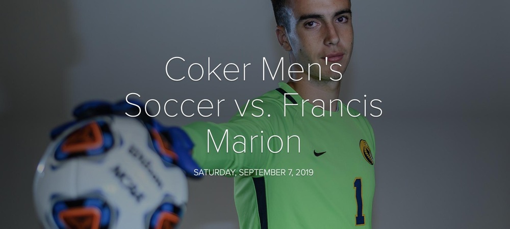 Coker Men's Soccer To Open Season at Francis Marion