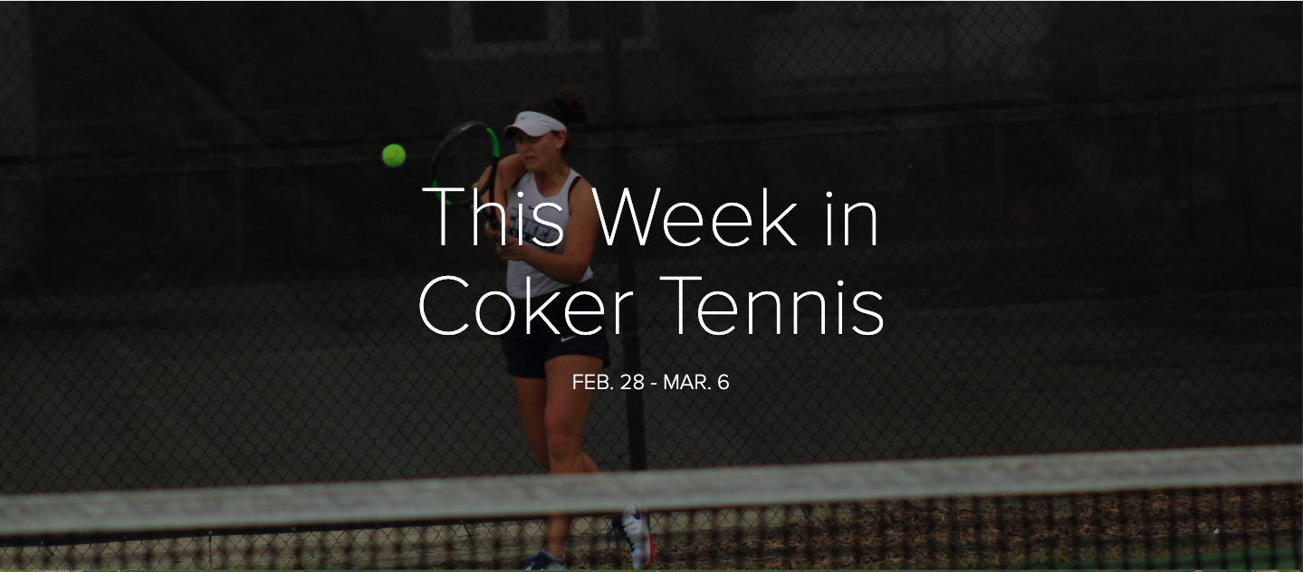 This Week in Coker Tennis