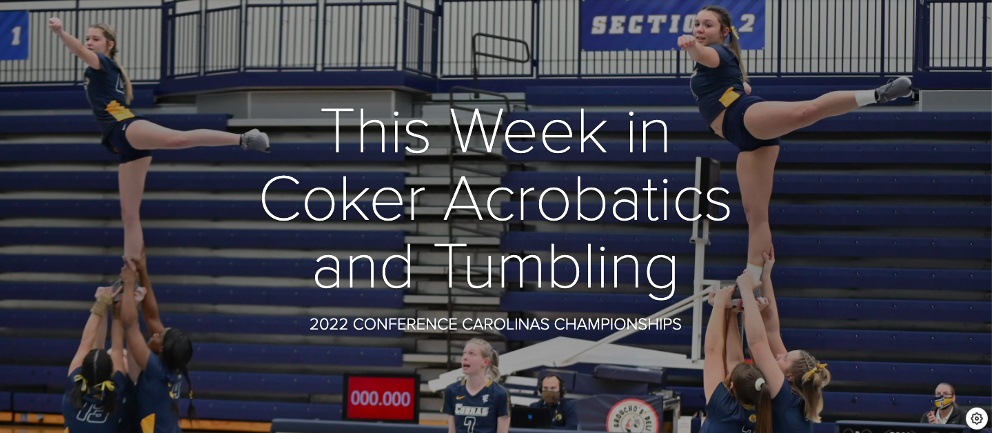 This Week in Coker Acrobatics and Tumbling